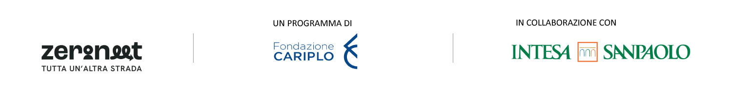 ZeroNeet — Un programma di Fondazione Cariplo, in collaborazione con Intesa Sanpaolo